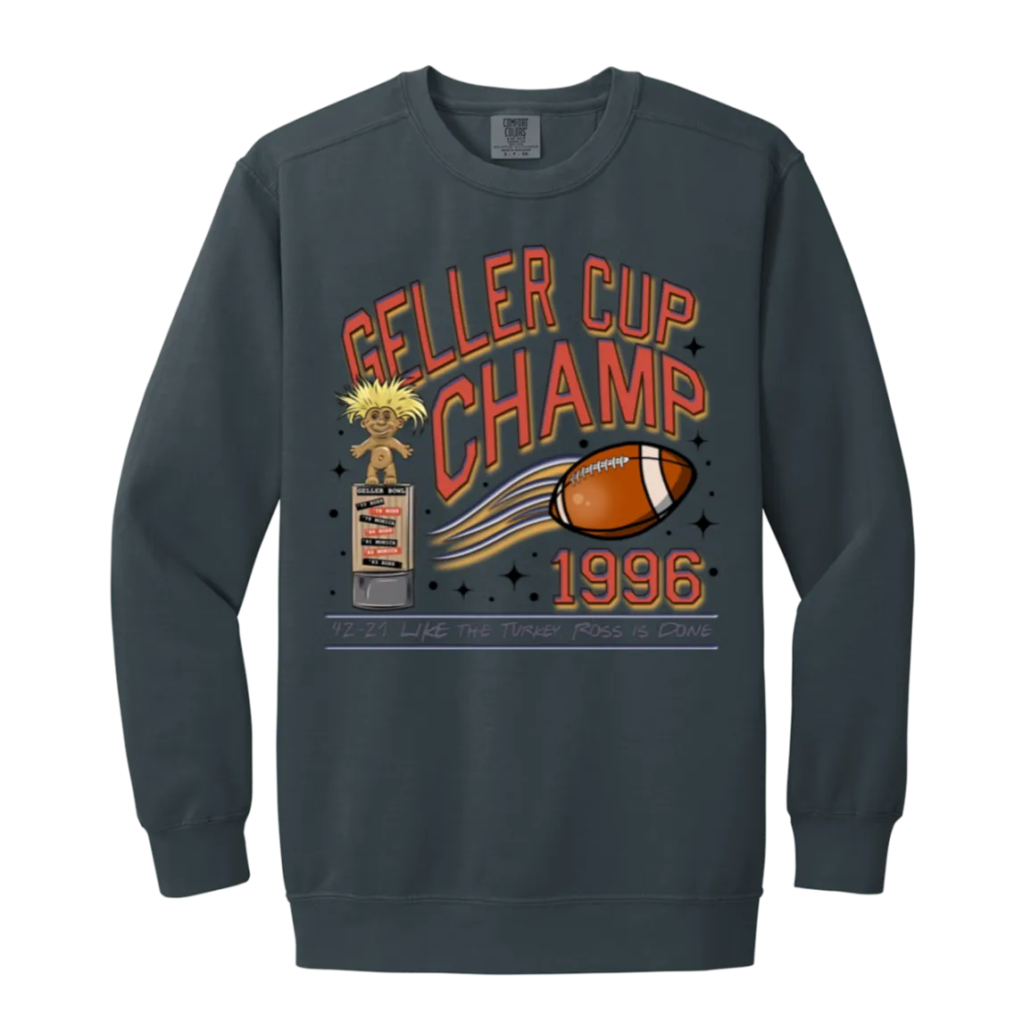 Friends Geller Cup Champion Comfort Colors Crewneck Sweatshirt – Cozy Throwback for Thanksgiving and Football Season!